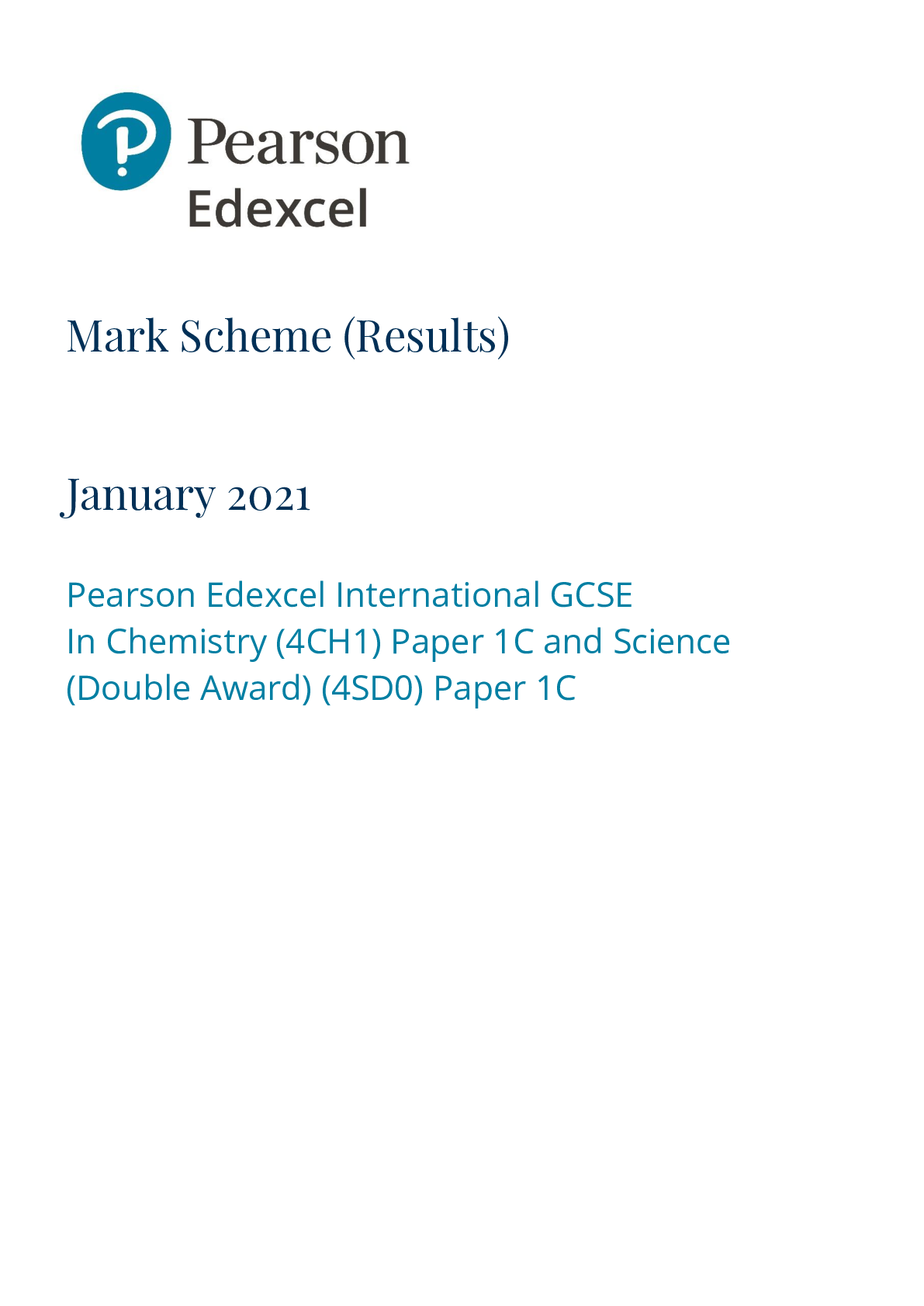 Preview image for Pearson Edexcel International GCSE_Chemistry_4CH1/1C Mark Scheme Jan 2021 | Paper 1C